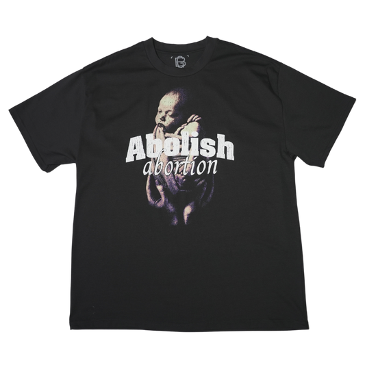 ABOLISH ABORTION (HEAVY T SHIRT)