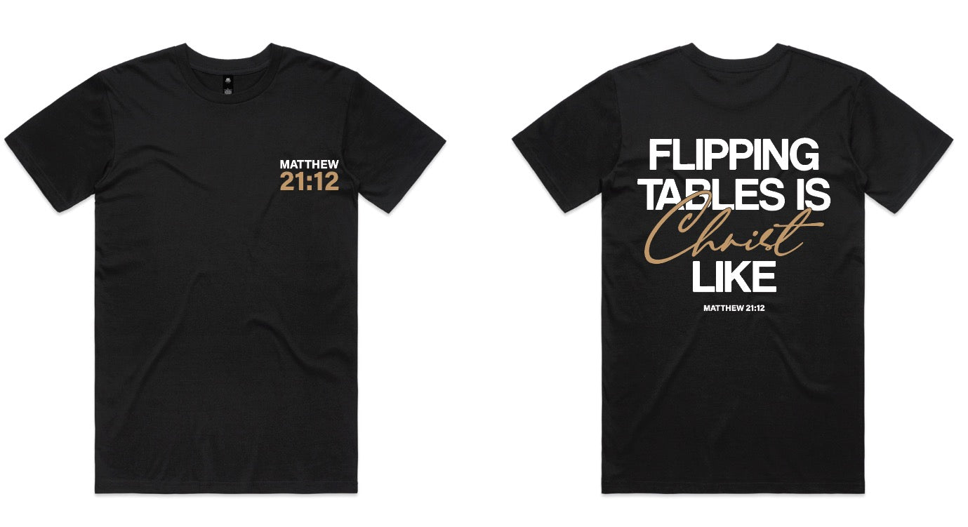 FLIPPING TABLES T SHIRT